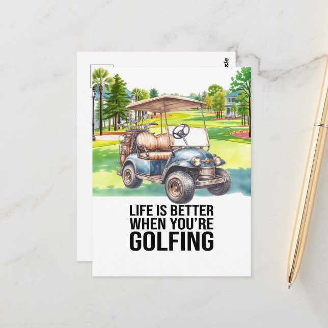Golf Life is Better when you're Golfing Postcard (Front/Back In Situ)