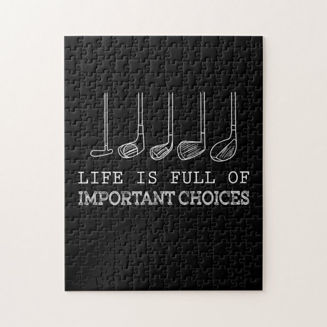 Golf Lover | Life  Is Full Of Important Choices Jigsaw Puzzle (Vertical)