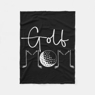 Golf Mum Of A Golf Player Mum Golfer Mama Proud Go Fleece Blanket