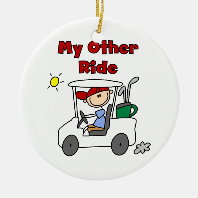 Golf My Other Ride Ceramic Ornament (Front)