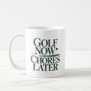 Golf Now Chores Later Retro Golf Humour Coffee Mug