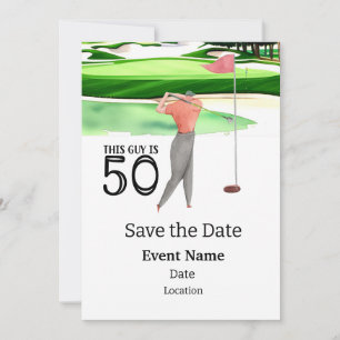 Golf Party 50th Birthday Save the Date for golfer Invitation