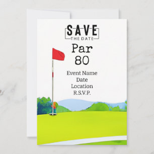 Golf Party  80th Birthday Save the Date for golfer Invitation