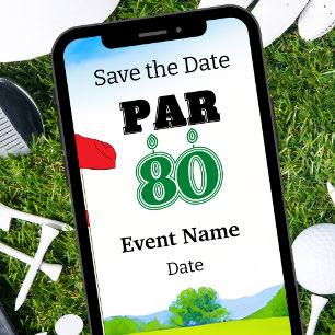 Golf Party  80th Birthday Save the Date for golfer Invitation