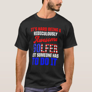Golf Player Awesome Golfer Golfing T-Shirt