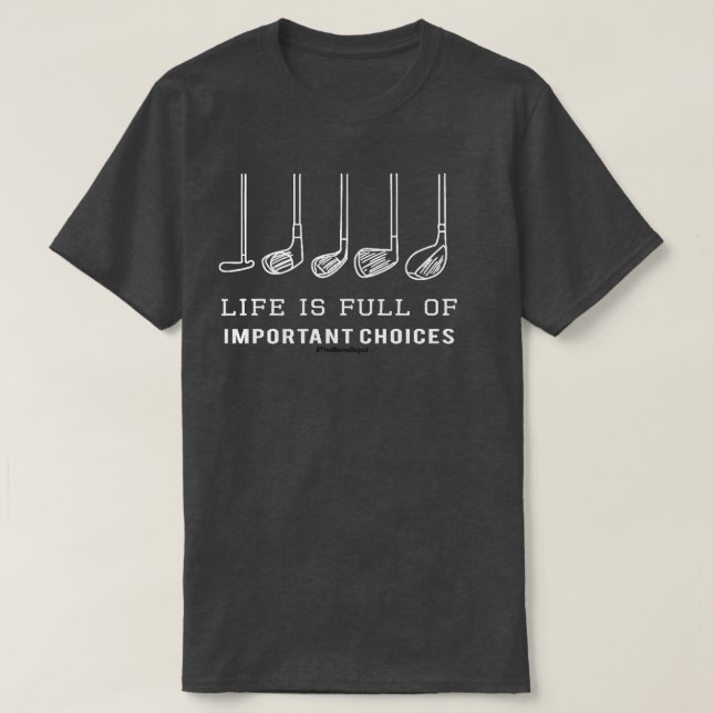Golf Priorities  T-Shirt (Design Front)