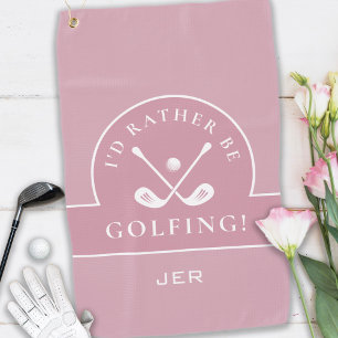 Golf Pro Golfer Golfing Quote Monogrammed Pink Towel