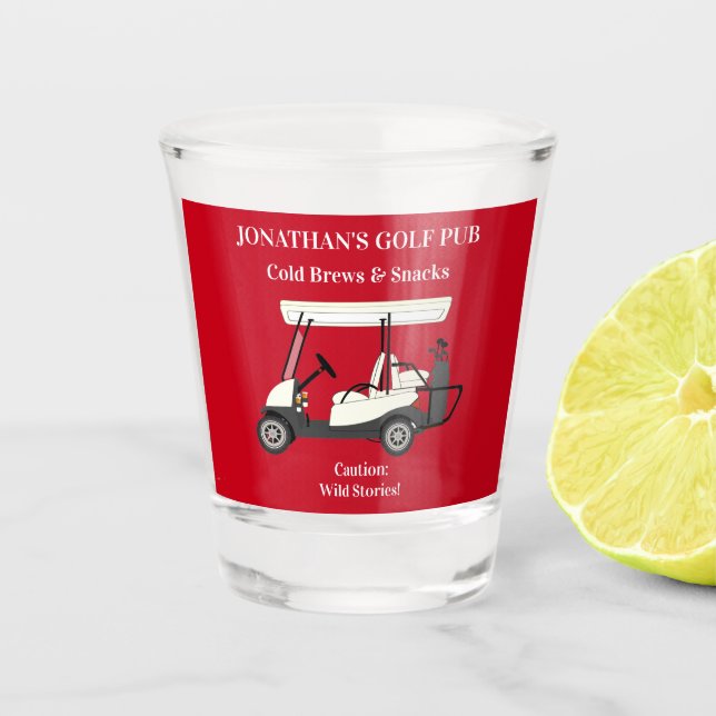 Golf Pub Golf Cart Beer & Snacks Wild Stories Pub Shot Glass (Front)