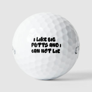 Golf Puns Golf Balls - Funny I like big Putts