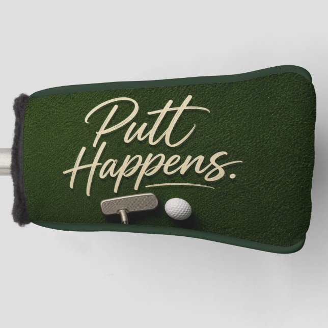 Golf Putter Head Cover Funny Golf Saying (Front)