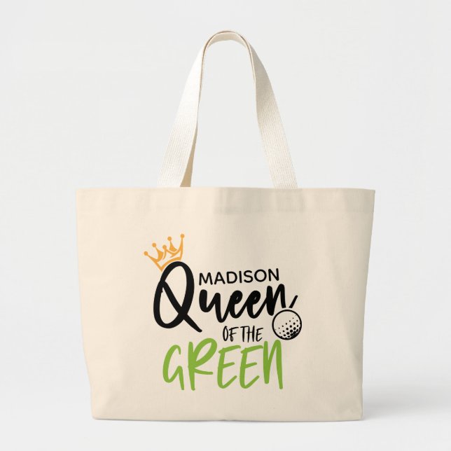 Golf Queen Of The Green Funny Modern Personalized Large Tote Bag (Front)