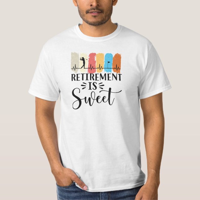 Golf Retirement funny saying for golfer  T-Shirt (Front)