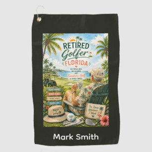 Golf Retirement in Florida themed Towel