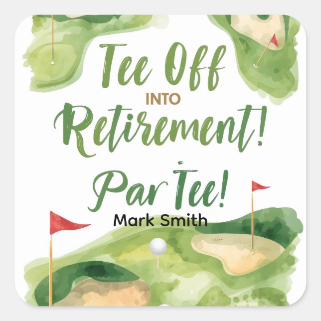 GOLF RETIREMENT Tee off ParTee for golfer Square Sticker (Front)