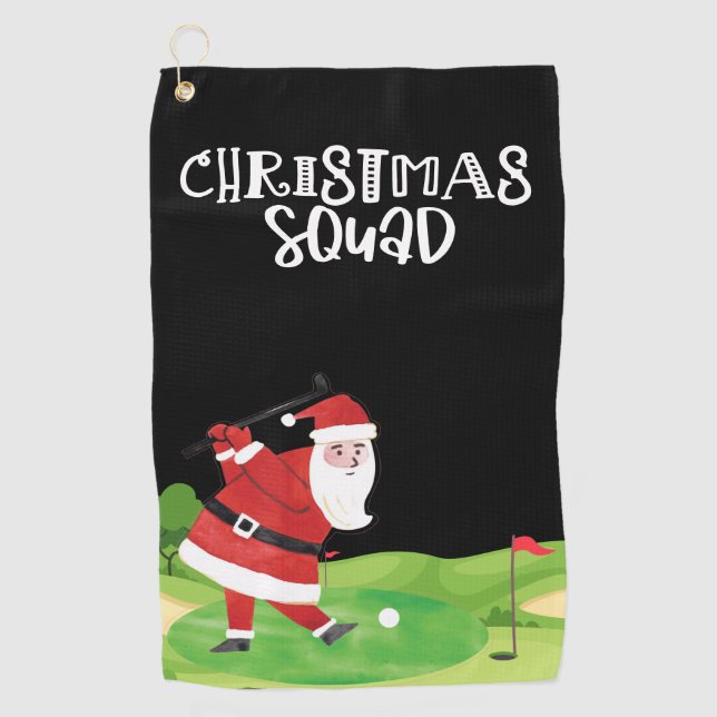 Golf Santa Claus Christmas Squad  gone golfing   Golf Towel (Front)