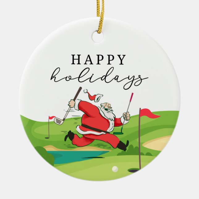 Golf Santa Claus golfer happy Holidays   Ceramic Ornament (Front)