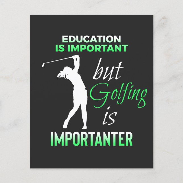 golf sayings. education golfing quote flyer (Front)