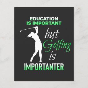 golf sayings. education golfing quote flyer