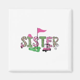 Golf Sister Pink Hole In One Golf 1st Birthday Gir Magnet