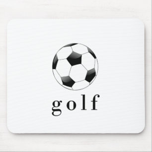 Golf Soccer Ball Funny Sports T-Shirt Mouse Pad