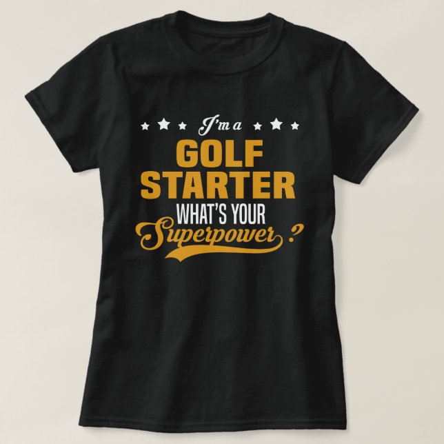 Golf Starter T-Shirt (Design Front)