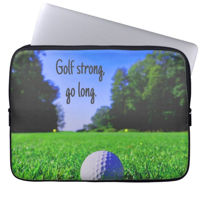Golf strong go long grass golf ball laptop sleeve (Front)