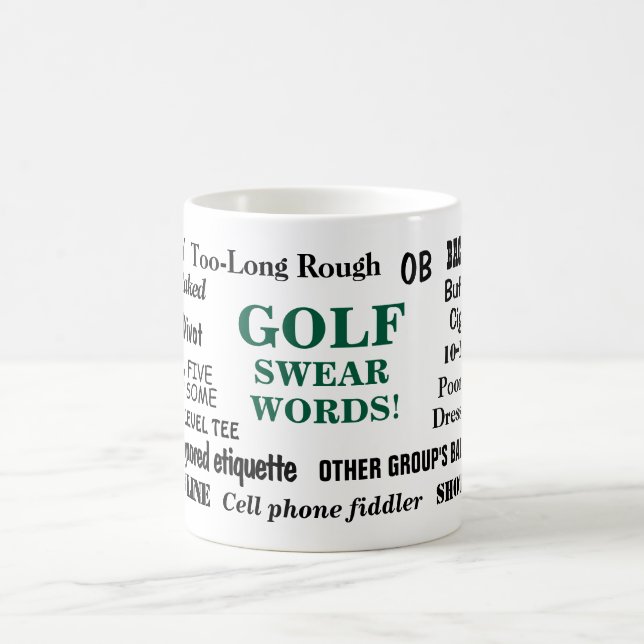 Golf Swear Words Golfer Pet Peeves Joke Golfing Coffee Mug (Center)