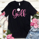 Golf T-Shirt<br><div class="desc">Design features a golf ball above the word "Golf" in pink text.</div>