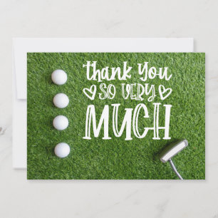 Golf thank you so much with golf ball on green card