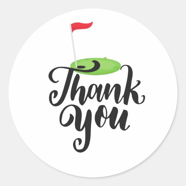 Golf Thank you with text and flag on green Golf  Classic Round Sticker (Front)