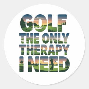 Golf the Only Therapy, Trendy Classic Round Sticker