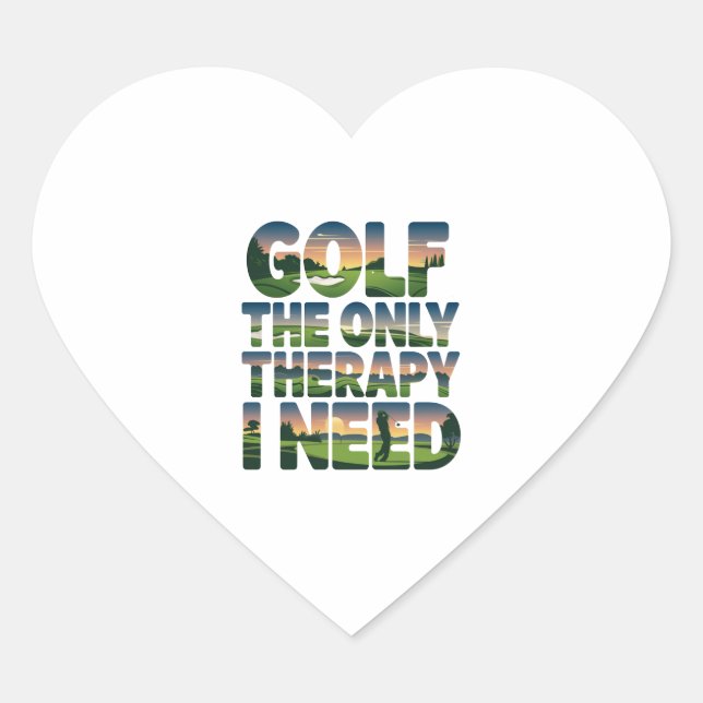 Golf the Only Therapy, Trendy Heart Sticker (Front)