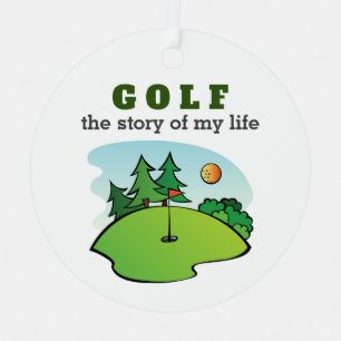 Golf the story of my life funny metal tree decoration