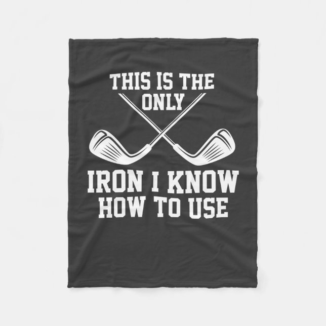 Golf - This Is The Only Iron Fleece Blanket (Front)