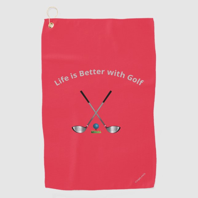 Golf Towel Life is Better...Golf Quote Red (Front)