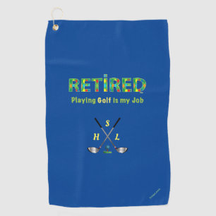 Golf Towel Personalised Monogram - Retired Quote