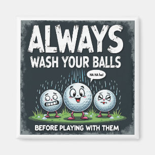 Golf Wash Your Balls Magnet