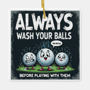 Golf Wash Your Balls Ornament
