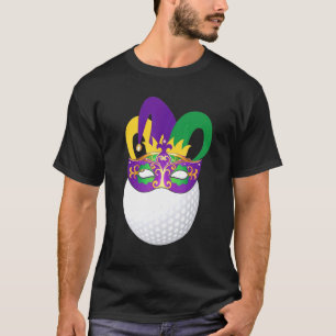 Golf Wearing Mardi Gras Carnival Mask Golf T-Shirt