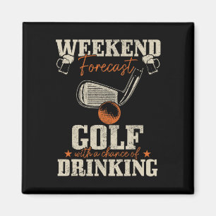 Golf Weekend Forecast Golf With A Chance Of Drinki Magnet