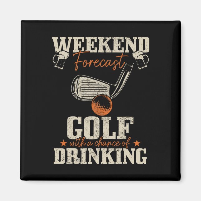Golf Weekend Forecast Golf With A Chance Of Drinki Magnet (Front)