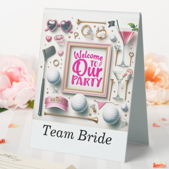 GOLF WELCOME TEAM BRIDE for Bridal Shower Party (In SItu (Wedding))