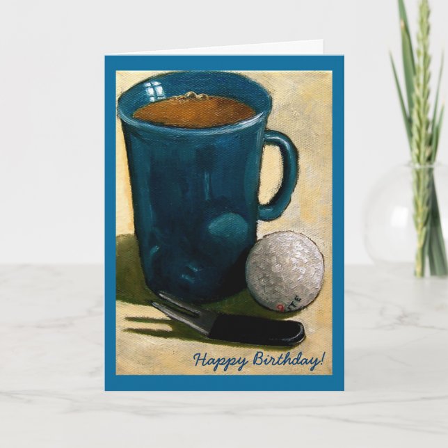 Golfer Birthday: Painting of Golf Ball, Mug, etc. Card (Front)
