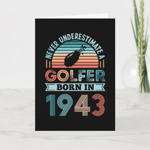 Golfer born 1943 Golfing 80th Birthday Gift Dad Card