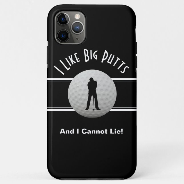 Golfer I Like Big Putts Golf Humour Fun Black Whit Case-Mate iPhone Case (Back)