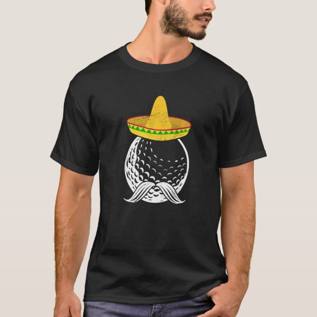 Golfer Sombrero Mexican Festival Cinco De Mayo Gol T-Shirt (Front)