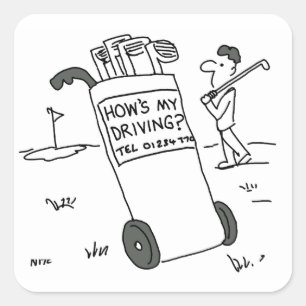 Golfer with Sign Saying How's My Driving? Funny Square Sticker