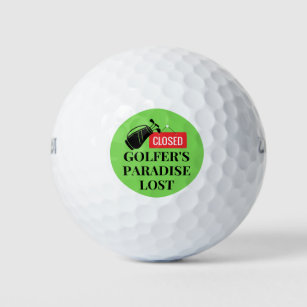 Golfer's Paradise Lost Fun Golf Gift Golf Balls