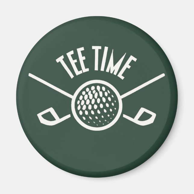 Golfers Tee Time Magnet (Front)