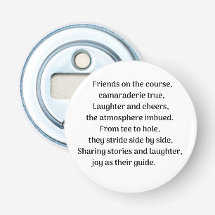 Golfer's thrill bottle opener